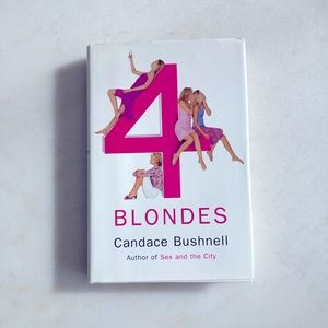 3/$30 - book - Four Blondes, by Candace Bushnell (Fiction hardcover novel)